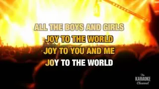 Joy To The World in the Style of "Three Dog Night" with lyrics (no lead vocal)