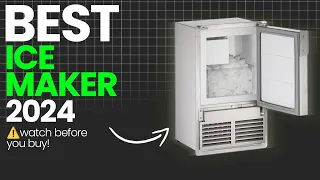 Top 5 Best Ice Makers of 2024