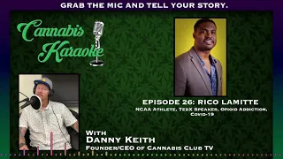 Cannabis Karaoke Episode 26 Rico Lamitte