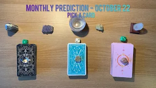 October 2022 Prediction🔮 - What will be happening for you? (Pick A Card)