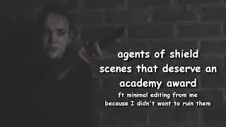 agents of shield scenes that deserve an academy award