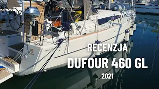 Dufour 460 GL ‐ recenzja filmowa. Wady i zalety.