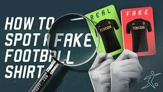 GUIDE: HOW TO SPOT A FAKE FOOTBALL SHIRT!