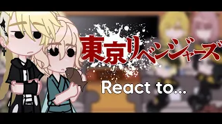 Tokyo Revengers react... || My AU || [ GC ] 1/2