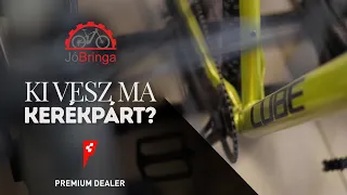 KI VESZ MA KERÉKPÁRT? Kerékpárpiaci tapasztalatok a Jóbringában / Cube Premium Dealer
