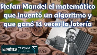 STEFAN MANDEL, EL MATEMÁTICO QUE INVENTÓ UN ALGORITMO Y QUE GANÓ 14 VECES LA LOTERÍA