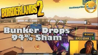 Borderlands 2 - Bunker Drops the Perfect Sham!