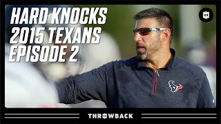 "Do Your Job" | 2015 Texans Hard Knocks Episode 2