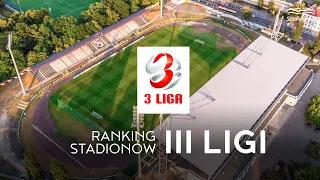 Top 15 Stadionów 3. Ligi 2021/2022