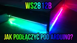 WS2812b + Arduino KROK PO KROKU - JAK PODŁĄCZYĆ LEDY ADRESOWALNE DO ARDUINO | JAKIX