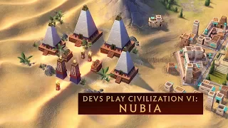 CIVILIZATION VI: Devs Play Nubia (Livestream VOD)