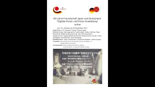 160 Jahre Freundschaft Japan und  Deutschland "Digitale  Kunst und Kultur Ausstellung"7