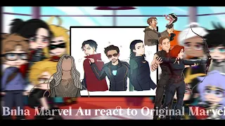 Bnha Marvel AU react to the Original Marvel🦸part 2 || Original/Angst || BNHA//Marvel AU🍃