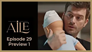 Aile ❖ Ep 29 Preview #1 ❖ Kivanc Tatlitug  ❖ CAPTIONED 2023