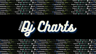 Best Dj Charts 2024-03-03