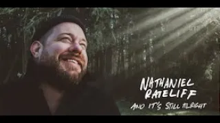 Nathaniel Rateliff And It's Still Alright Karaoke w/lyrics