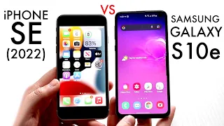 iPhone SE (2022) Vs Samsung Galaxy S10e! (Comparison) (Review)