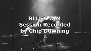 Chip Downing - Blues Jam