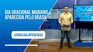 Aparecida Interessa ao Brasil - 12 de janeiro de 2023