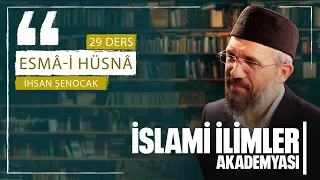 ESMÂ-İ HÜSNÂ 5 [EL-MÜHEYMİN ve EL-AZÎZ] l İhsan Şenocak