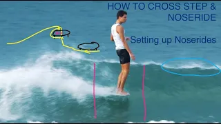 How to Cross Step & Noseride: Setting Up Noserides