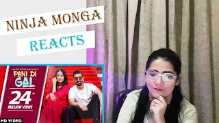 PANI DI GAL: Maninder Buttar |Jasmin Bhasin | Asees Kaur | Reaction Video| JUGNI | Punjabi Song 2021