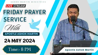 Friday Prayer Service with Apostle Ashok Martin Ji || @8PM