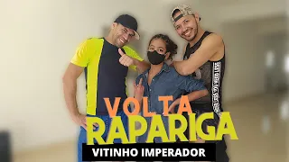 Volta Rapariga - Vitinho Imperador (Coreografia)
