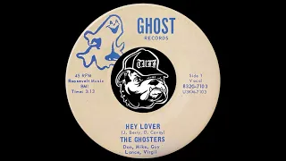 The Ghosters - Hey Lover