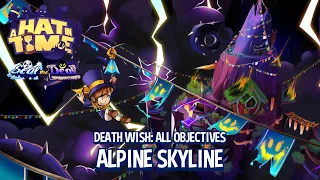 A Hat in Time - Death Wish: All Objectives (Alpine Skyline)