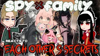 SPY X FAMILY react to each other secrets || gacha react