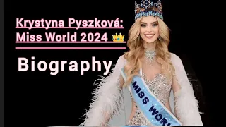 Krystyna Pyszková: Miss World 2024 || Biography || Who won Miss World 2024 in India? #youtube