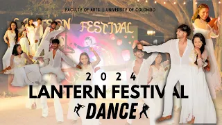 LANTERN FESTIVAL 2024 | DANCE | UOC