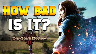 How BAD IS Dragon's Dogma 2? (It's not)