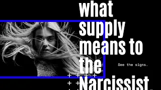 What is narcissistic supply?