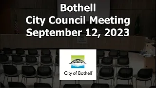 Bothell City Council Meeting - September 12, 2023