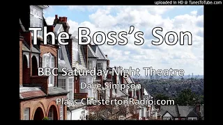 The Boss's Son - Dave Simpson - BBC Saturday Night Theatre