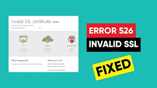 Invalid SSL Certificate Error Code 526 | Cloudflare (100% Fixed)