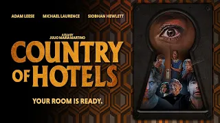 COUNTRY OF HOTELS - Official Horror Trailer