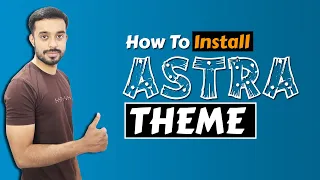 How to Install Astra Theme in WordPress and Import Demo in 2022 | WordPress Tutorial