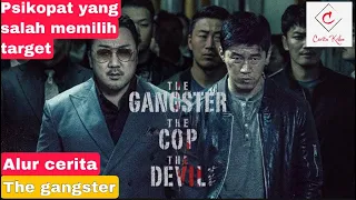 PSIKOPAT YANG SALAH MEMILIH TARGET | ALUR CERITA THE GANGSTER THE COP THE DEVIL-2019