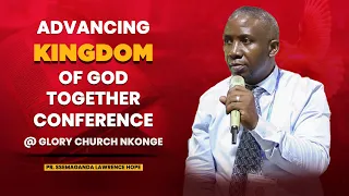 Advancing The Kingdom of God Together Conference 2024 - Pastor Ssemaganda Lawrence Hope