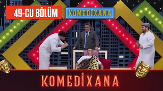 Komedixana 49-cu Bölüm 21.11.2020