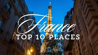 France Travel Guide: Top Destinations & Hidden Gems Revealed!