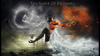 The Spirit Of Elements - Psybient /Chillgressive Mix (92 to 115 bpm)