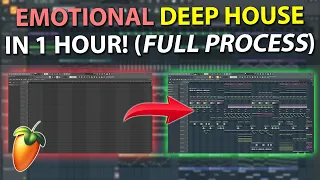 Start to Finish: Emotional Deep House in 1 hour (Full Process)