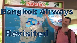 Bangkok Airways Revisited BKK-USM