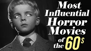 The Most Influential HORROR Movies of The 60s (Part 1)