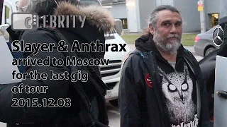 Slayer & Anthrax arrived to Moscow for the last gig of tour, 08.12.2015