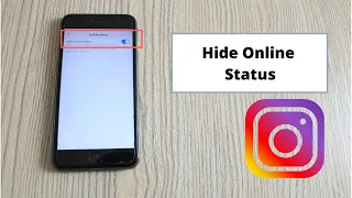 How to Hide Online Status on Instagram (2020)